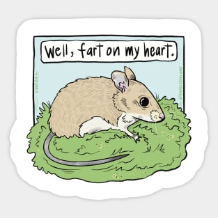 Well, Fart on My Heart Mouse Sticker